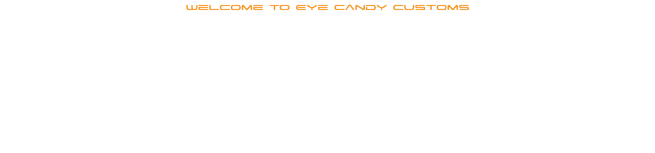 Welcome to Eye Candy Customs A leader of the local custom automotive industry specializing creative & one-of-a-kind full vehicle wraps, stripes & vehicle graphics. Greg Rowell, the owner of Eye Candy Customs, has more than three decades of experience in automotive customizing and graphics. He is constantly honing his craft. As the owner and operator of a successful and well-known graphics company for 26 years, Greg specializes in vehicle graphics. His portfolio and reputation speak loudly. His work is distinctive and showcases his expertise in wrap & graphics design and installation, extensive experience and creative & out-of-the-box thinking. As a lifelong customizing enthusiast, Greg has an eye for what will make vehicles stand out and get noticed. He specializes in full vehicle color change and graphics wraps, stripes, hood and roof wraps and other accent graphics accentuating body details on the vehicles. All Eye Candy services and products are produced in-house from design and production to installation. We only use high-quality materials. Greg is savvy working with and provides only high-end, quality materials from Avery Dennison, 3M & Oracal. 